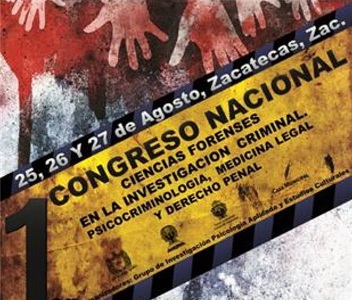 Congreso Nacional de Ciencias Forenses de la UAZ