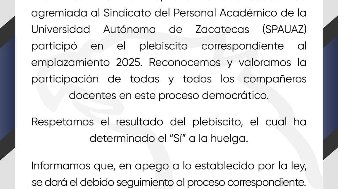 EL SPAUAZ VOTA POR LA HUELGA EN PLEBISCITO UNIVERSITARIO